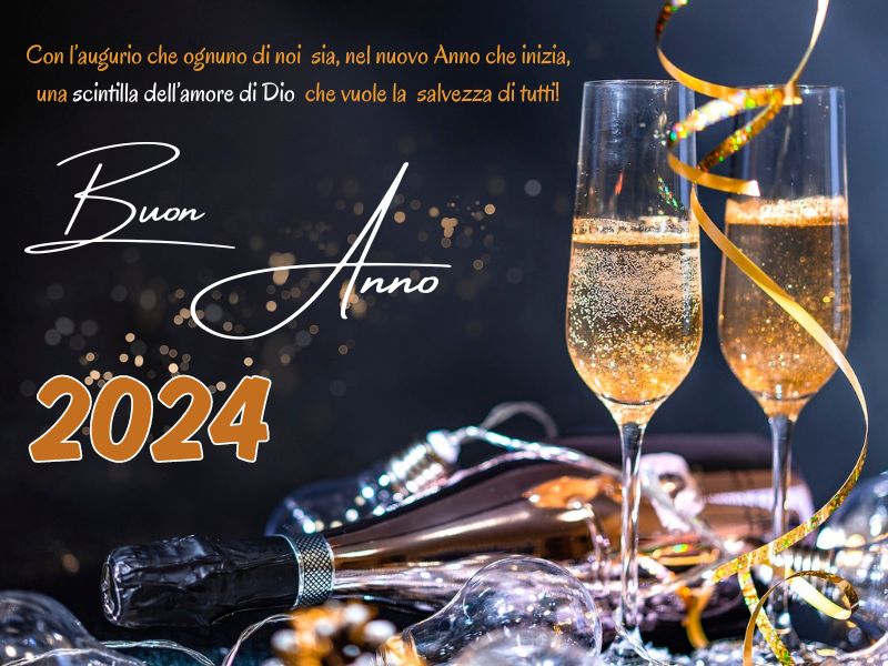 Scintille dell’amore di Dio – Buon Anno 2024